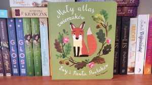 Mały Atlas Zwierzaków